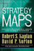 Strategy Maps: Converting Intangible Assets Into Tangible Outcomes - Hardcover | Diverse Reads