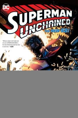 Superman Unchained: The Deluxe Edition (New Edition) - Hardcover | Diverse Reads