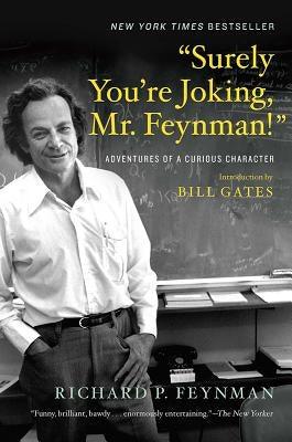 Surely You're Joking, Mr. Feynman!: Adventures of a Curious Character - Paperback | Diverse Reads