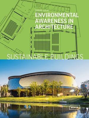 Sustainable Buildings: Environmental Awareness in Architecture - Hardcover | Diverse Reads