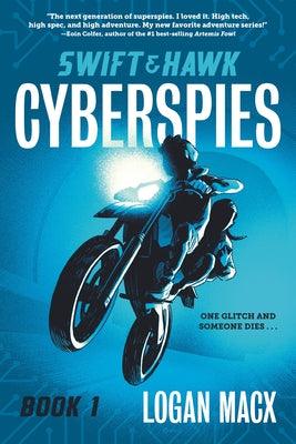 Swift and Hawk: Cyberspies - Paperback | Diverse Reads