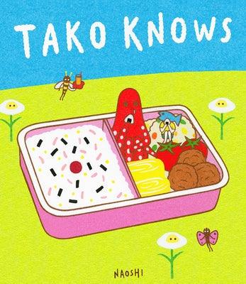 Tako Knows - Hardcover | Diverse Reads