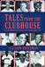 Tales from the Clubhouse: Great Baseball Moments Remembered - Paperback | Diverse Reads