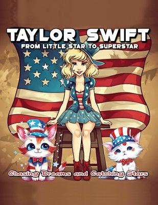Taylor Swift From Little Star to Superstar - Paperback | Diverse Reads