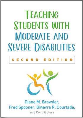 Teaching Students with Moderate and Severe Disabilities - Hardcover | Diverse Reads