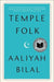 Temple Folk - Paperback | Diverse Reads