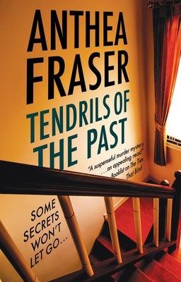 Tendrils of the Past - Hardcover | Diverse Reads