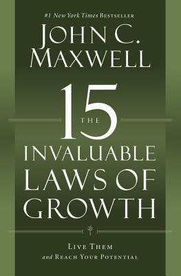 The 15 Invaluable Laws of Growth: Live Them and Reach Your Potential - Paperback | Diverse Reads
