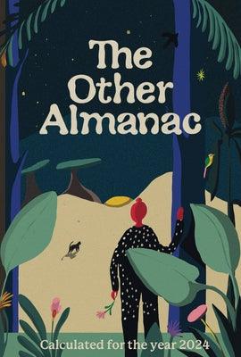 The 2024 Other Almanac - Paperback | Diverse Reads