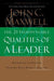 The 21 Indispensable Qualities of a Leader: Becoming the Person Others Will Want to Follow - Hardcover | Diverse Reads