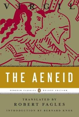 The Aeneid: (Penguin Classics Deluxe Edition) - Paperback | Diverse Reads