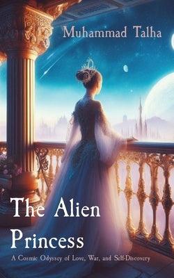 The Alien Princess - Paperback | Diverse Reads