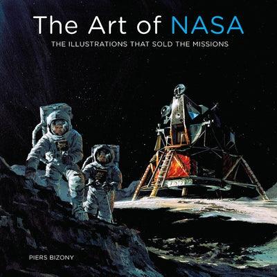 The Art of NASA: The Illustrations That Sold the Missions - Hardcover | Diverse Reads