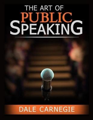 The Art of Public Speaking: The Best Way to Become Confident - Paperback | Diverse Reads