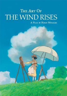 The Art of the Wind Rises - Hardcover | Diverse Reads