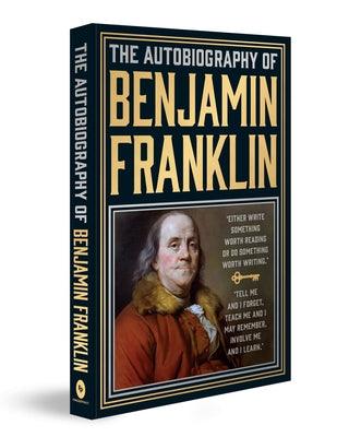 The Autobiography of Benjamin Franklin - Hardcover | Diverse Reads