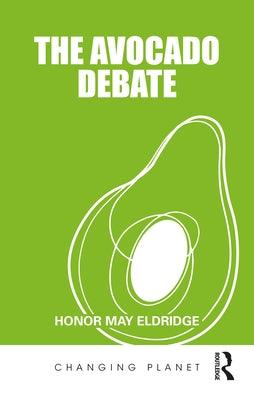 The Avocado Debate - Paperback | Diverse Reads