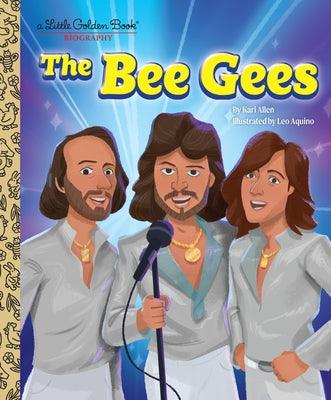 The Bee Gees: A Little Golden Book Biography - Hardcover | Diverse Reads