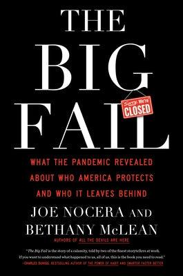 The Big Fail: What the Pandemic Revealed about Who America Protects and Who It Leaves Behind - Hardcover | Diverse Reads