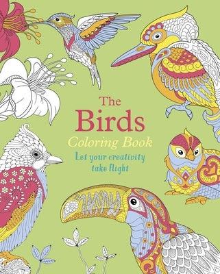 The Birds Coloring Book: Let Your Creativity Take Flight - Paperback | Diverse Reads