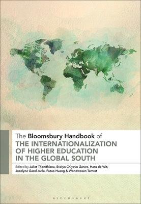 The Bloomsbury Handbook of the Internationalization of Higher Education in the Global South - Paperback | Diverse Reads