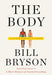 The Body: A Guide for Occupants - Hardcover | Diverse Reads