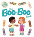 The Boo-Boo Book: An Interactive Storybook with 36 Reusable Bandage Stickers - Board Book | Diverse Reads