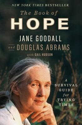 The Book of Hope: A Survival Guide for Trying Times - Hardcover | Diverse Reads