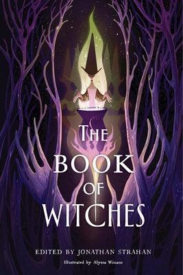 The Book of Witches: An Anthology - Hardcover | Diverse Reads