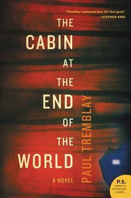The Cabin at the End of the World - Paperback | Diverse Reads