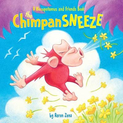The Chimpansneeze - Hardcover | Diverse Reads