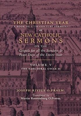 The Christian Year: Vol. 5 (The Sanctoral Cycle II) - Hardcover | Diverse Reads
