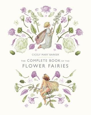 The Complete Book of the Flower Fairies - Hardcover | Diverse Reads