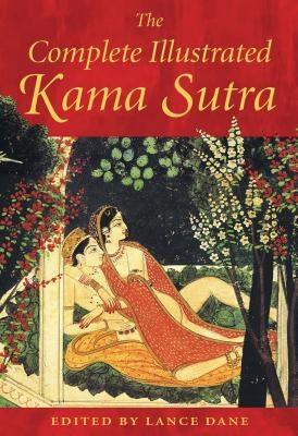 The Complete Illustrated Kama Sutra - Hardcover | Diverse Reads
