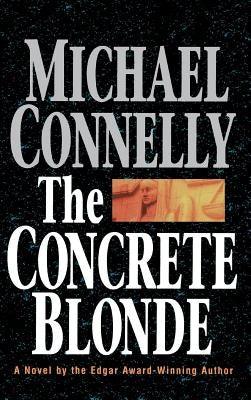 The Concrete Blonde - Hardcover | Diverse Reads