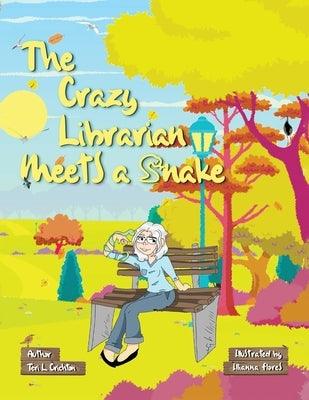 The Crazy Librarian Meets A Snake - Paperback | Diverse Reads
