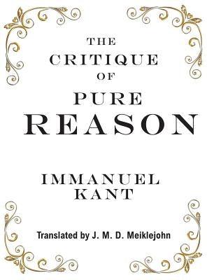 The Critique of Pure Reason - Hardcover | Diverse Reads
