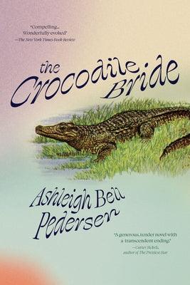 The Crocodile Bride - Paperback | Diverse Reads