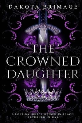 The Crowned Daughter - Paperback | Diverse Reads