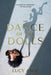 The Dance of the Dolls - Hardcover | Diverse Reads