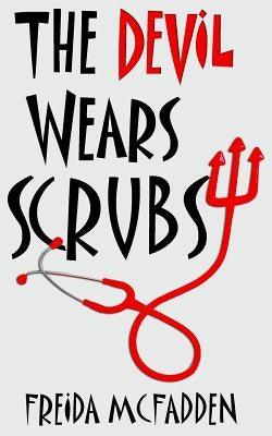 The Devil Wears Scrubs - Paperback | Diverse Reads