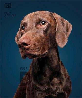 The Dog Encyclopedia: The Definitive Visual Guide - Hardcover | Diverse Reads