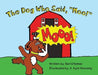 The Dog Who Said, "Moo!" - Paperback | Diverse Reads