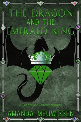 The Dragon and the Emerald King: Volume 5 - Paperback | Diverse Reads