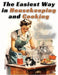 The Easiest Way in Housekeeping and Cooking: Adapted to Home Use or Study in Classes - Paperback | Diverse Reads