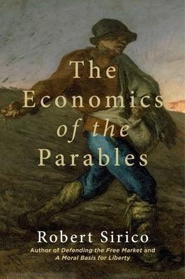 The Economics of the Parables - Hardcover | Diverse Reads