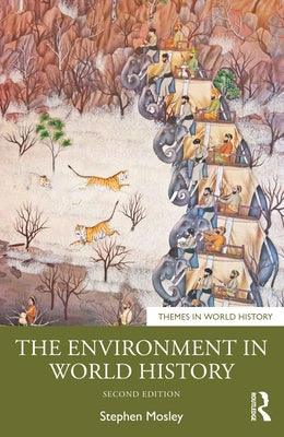The Environment in World History - Paperback | Diverse Reads