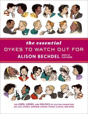 The Essential Dykes to Watch Out for - Hardcover | Diverse Reads