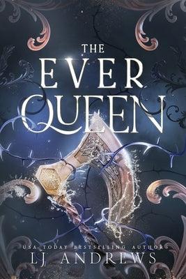 The Ever Queen - Paperback | Diverse Reads