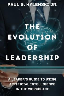 The Evolution of Leadership - Paperback | Diverse Reads